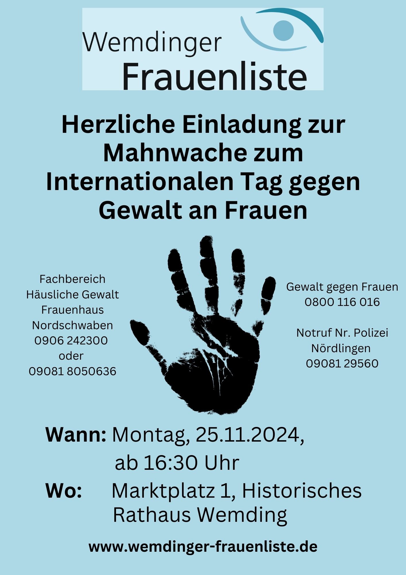Die Wemdinger Frauenliste lädt zur Mahnwache anlässlich des Internationalen Tag gegen Gewalt an Frauen.