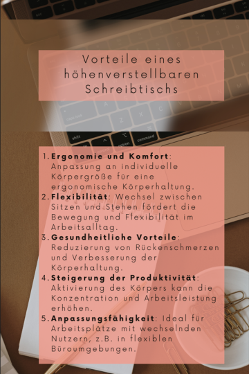 Die Vorteile eines höhenverstellbaren Schreibtischs.