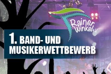 Am kommenden Donnerstag, den 25.April startet der 1.Band- und Musikerwettbewerb der Interessengemeinschaft „Rainer Winkel“e.V. 