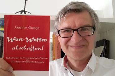 "Wort-Waffen abschaffen!" von Joachim Grzega