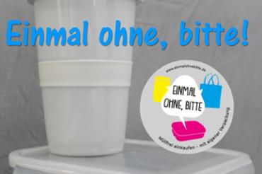 Das Bild zeigt den Sticker zum Projekt "Einmal ohne, bitte".