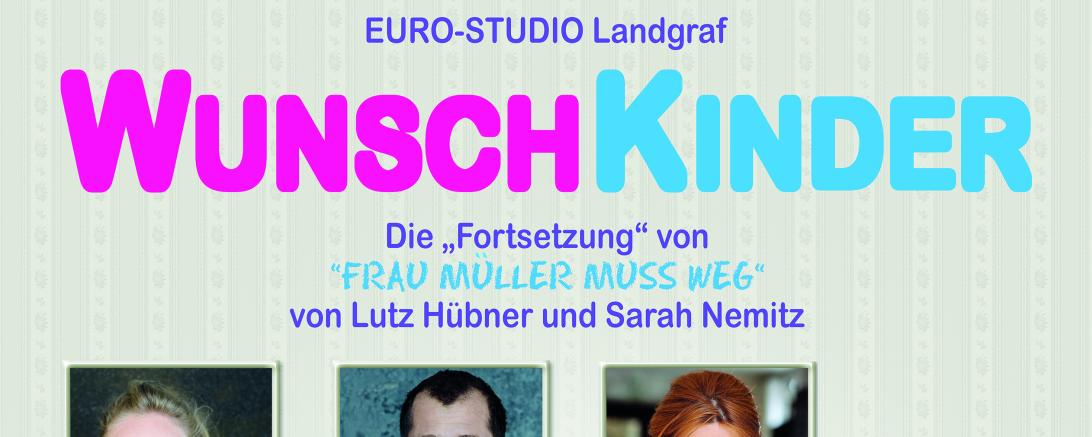 Wunschkinder - Ein Schauspiel von Lutz Hübner und Sarah Nemitz 