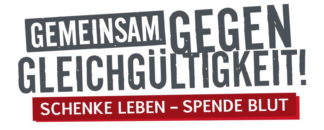 Das Bild zeigt einen Blutspende Slogan. 