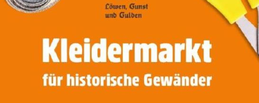 Kleidermarkt für historische Gewänder - Plakat