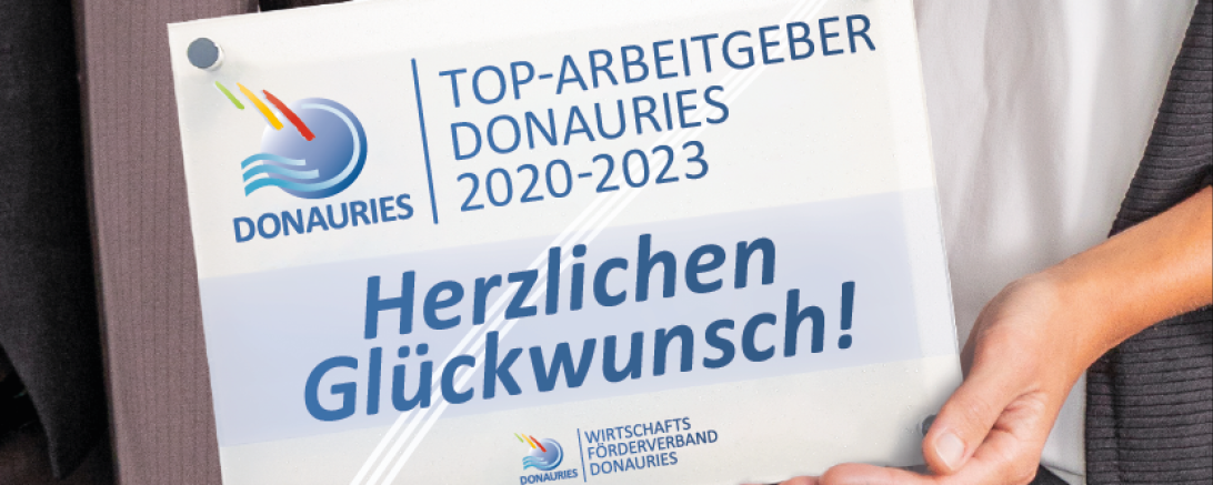 Bis zum 30. April besteht die Möglichkeit, sich als Unternehmen für das Qualitätssiegel TOP-Arbeitgeber DONAURIES zu bewerben. 