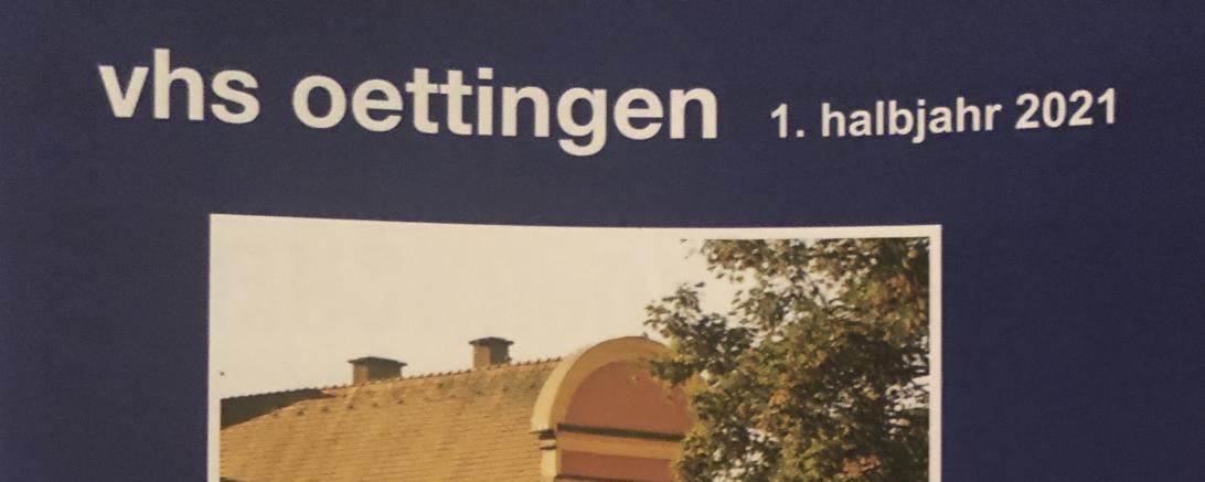 Titelbild des Programms der VHS Oettingen für das 1. Halbjahr 2021